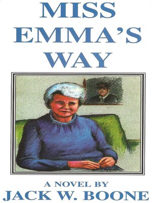 cover image of Miss Emma's Way